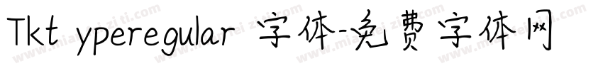 Tkt yperegular 字体字体转换